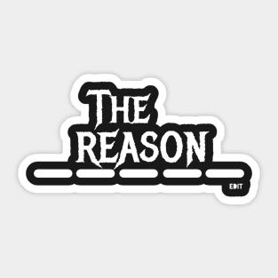 Reason by edit Sticker